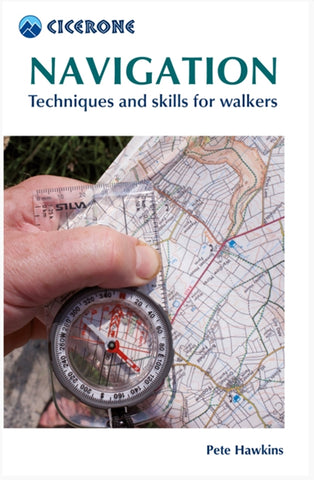 Navigation. Techniques and Skills for Walkers (2nd Ed)