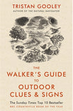 The Walker's Guide to Outdoor Signs and Clues