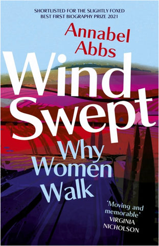 Windswept: Why Women Walk